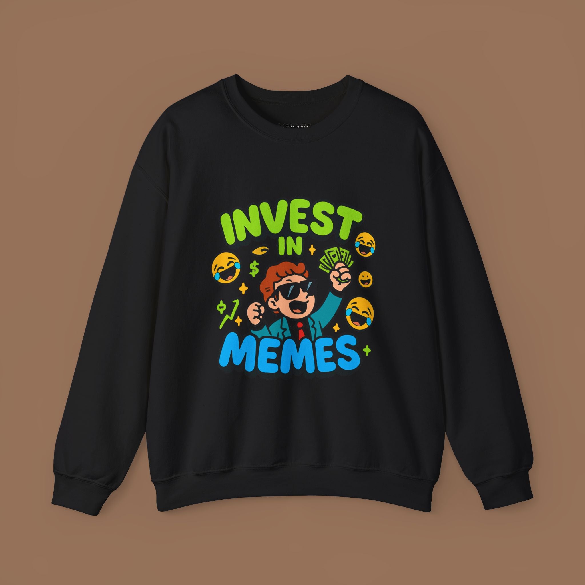 Unisex Sweatshirt - Funny Invest in Memes Design - YOUSTOMIZE