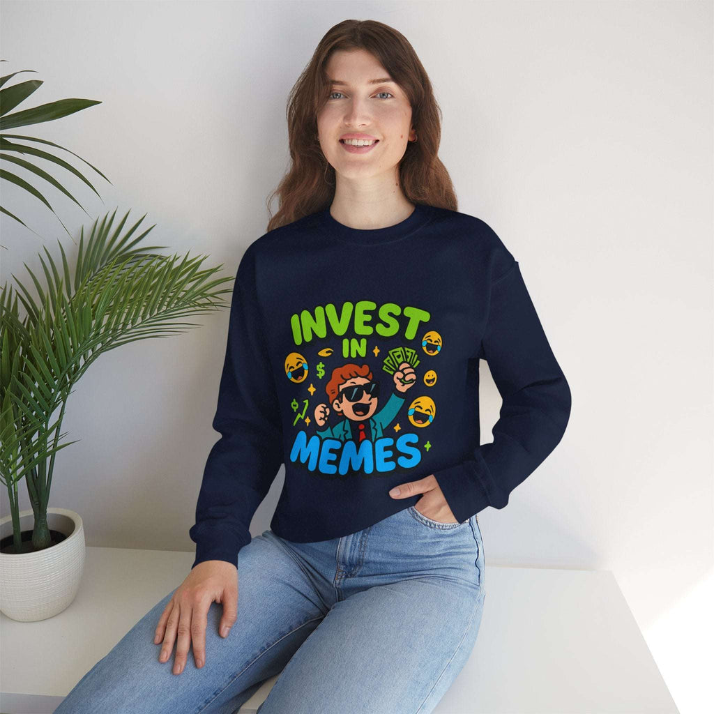 Unisex Sweatshirt - Funny Invest in Memes Design - YOUSTOMIZE