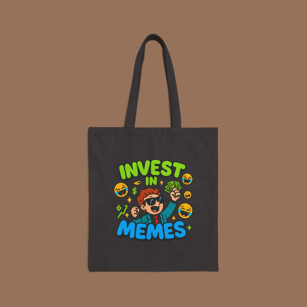 Funny Invest in Memes Tote Bag - YOUSTOMIZE