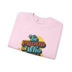Be Proud Crewneck Sweatshirt, Unisex Pride Sweatshirt, Comfortable Casual Wear, LGBTQ+ Apparel, Gift for Friends, Everyday Inspiration Product vendor