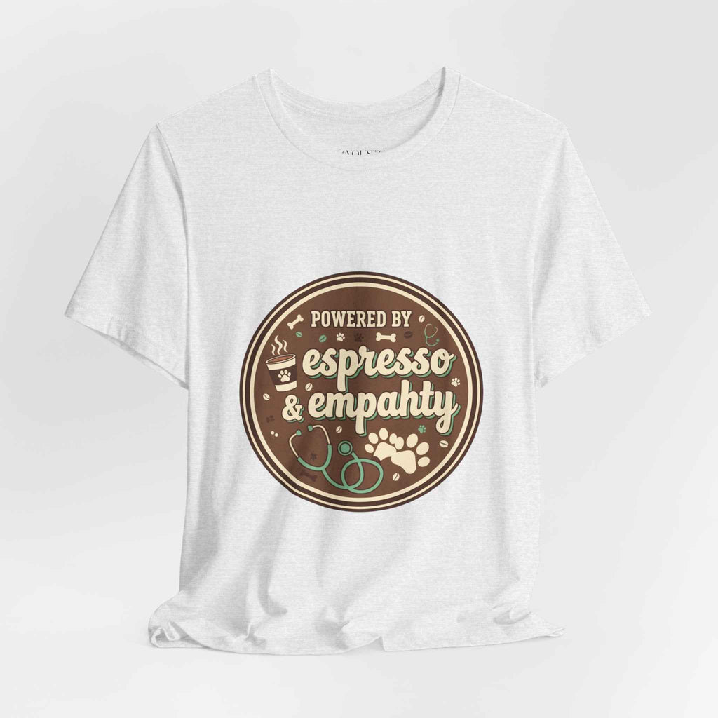 Empathy & Espresso Unisex T-Shirt for Veterinarians - Coffee Lover Vet Tee Gift
