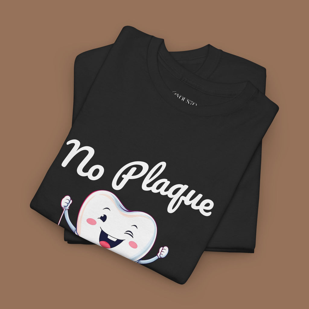 Cute Dental Humor Tee, Funny Tooth Shirt, No Plaque No Problem Tee, Gift for Dentists, Dental Hygiene Top - YOUSTOMIZE