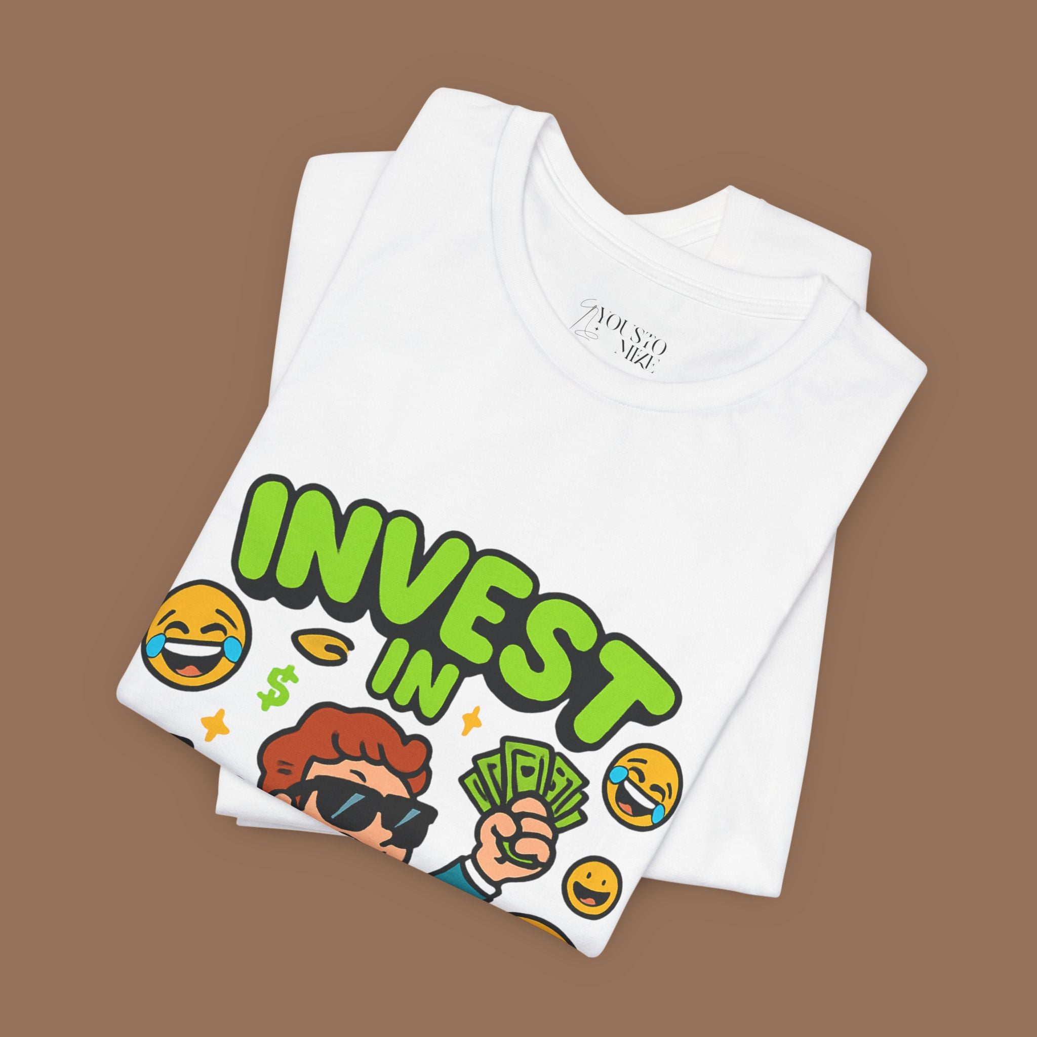 Meme Unisex Tee - Invest in Memes, Funny Shirt - YOUSTOMIZE