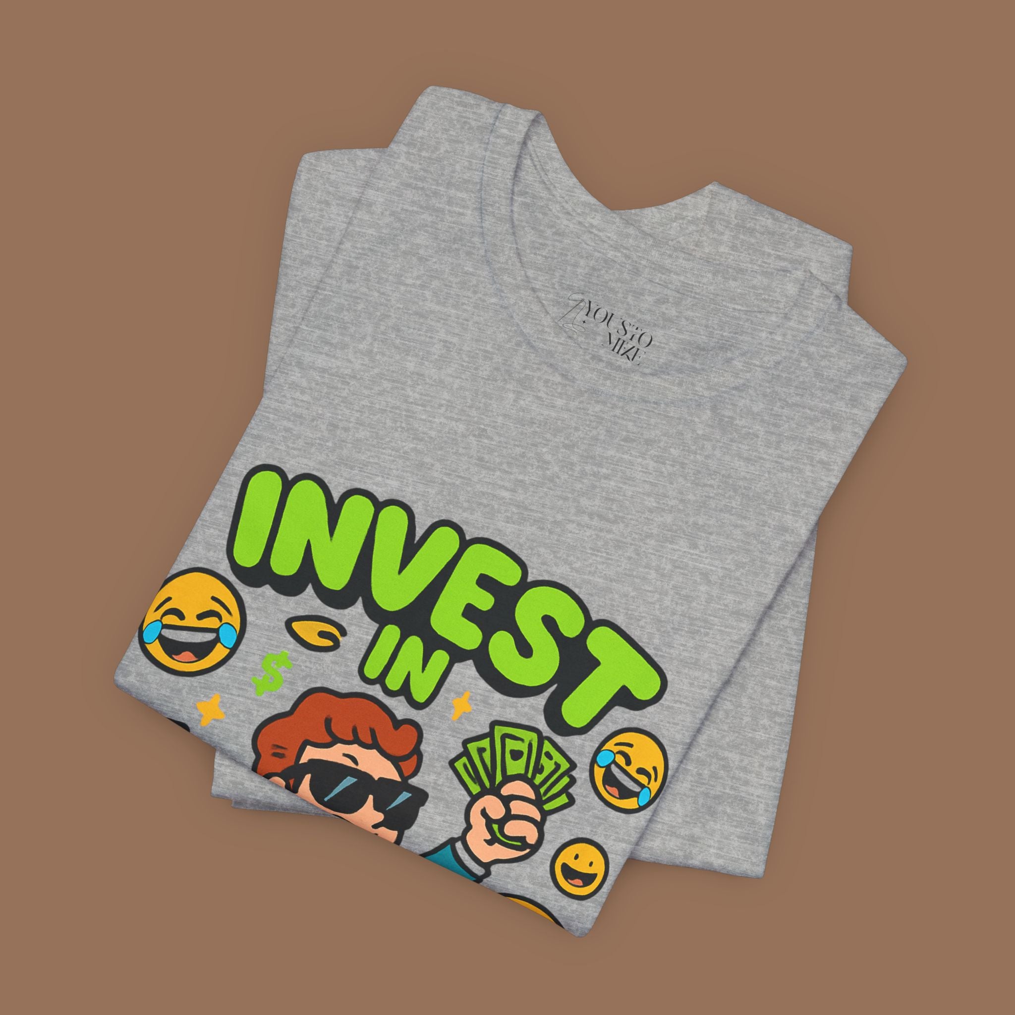 Meme Unisex Tee - Invest in Memes, Funny Shirt - YOUSTOMIZE