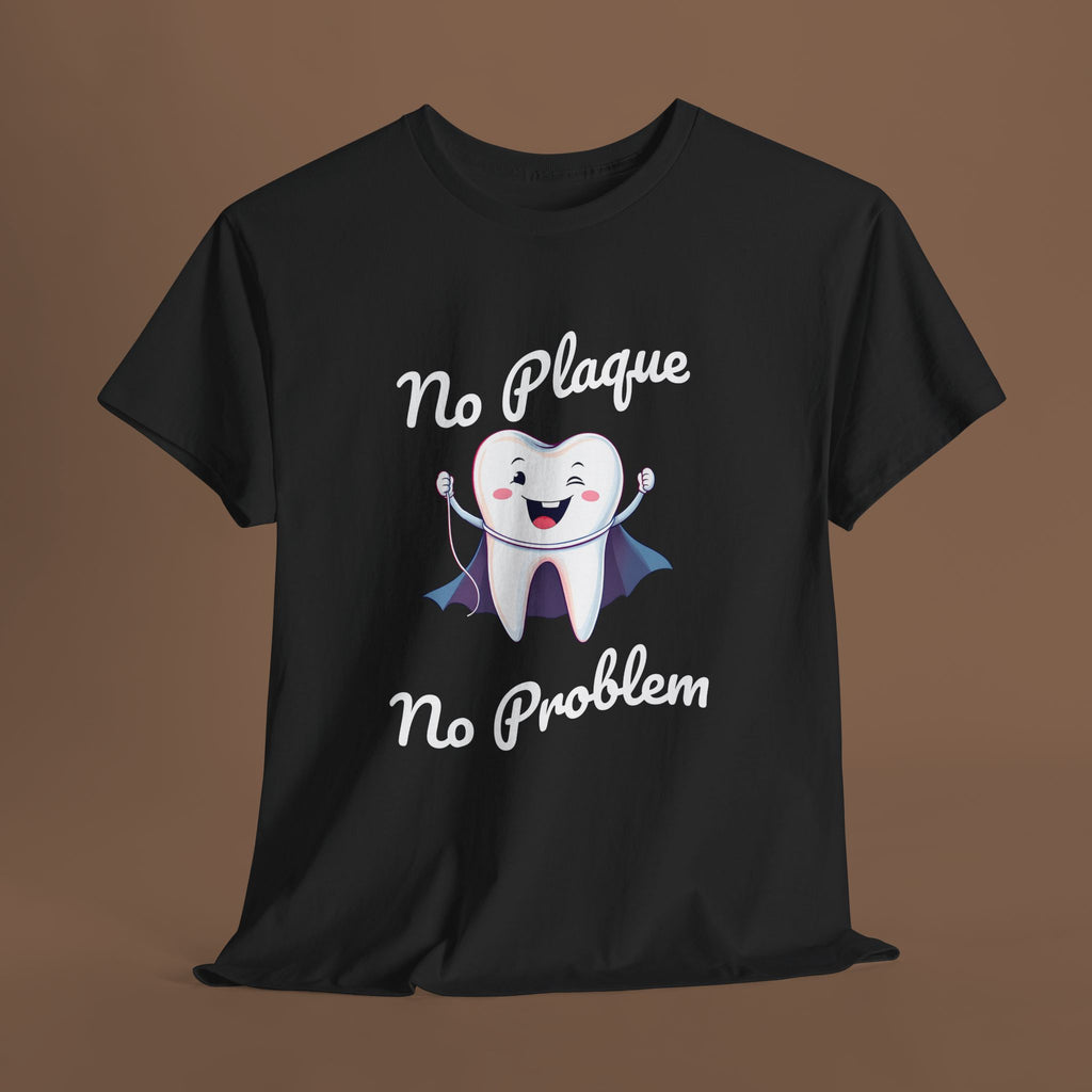 Cute Dental Humor Tee, Funny Tooth Shirt, No Plaque No Problem Tee, Gift for Dentists, Dental Hygiene Top - YOUSTOMIZE
