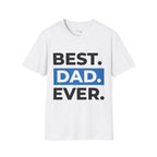 Best Dad Ever Unisex T-Shirt - Father's Day Gift for Best Daddy Product vendor