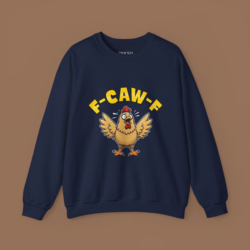 F-Caw-F Funny Chicken Sweatshirt, Unisex Crewneck, Gift for Chicken Lovers, Casual Wear, Cozy Outfit