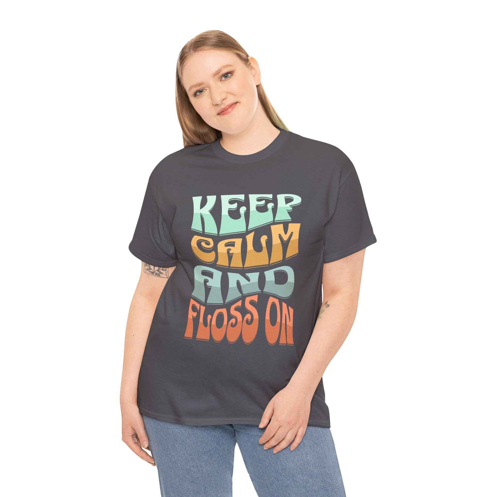 Funny Keep Calm and Floss Unisex T-Shirt - Dentist Tooth Care Shirt
