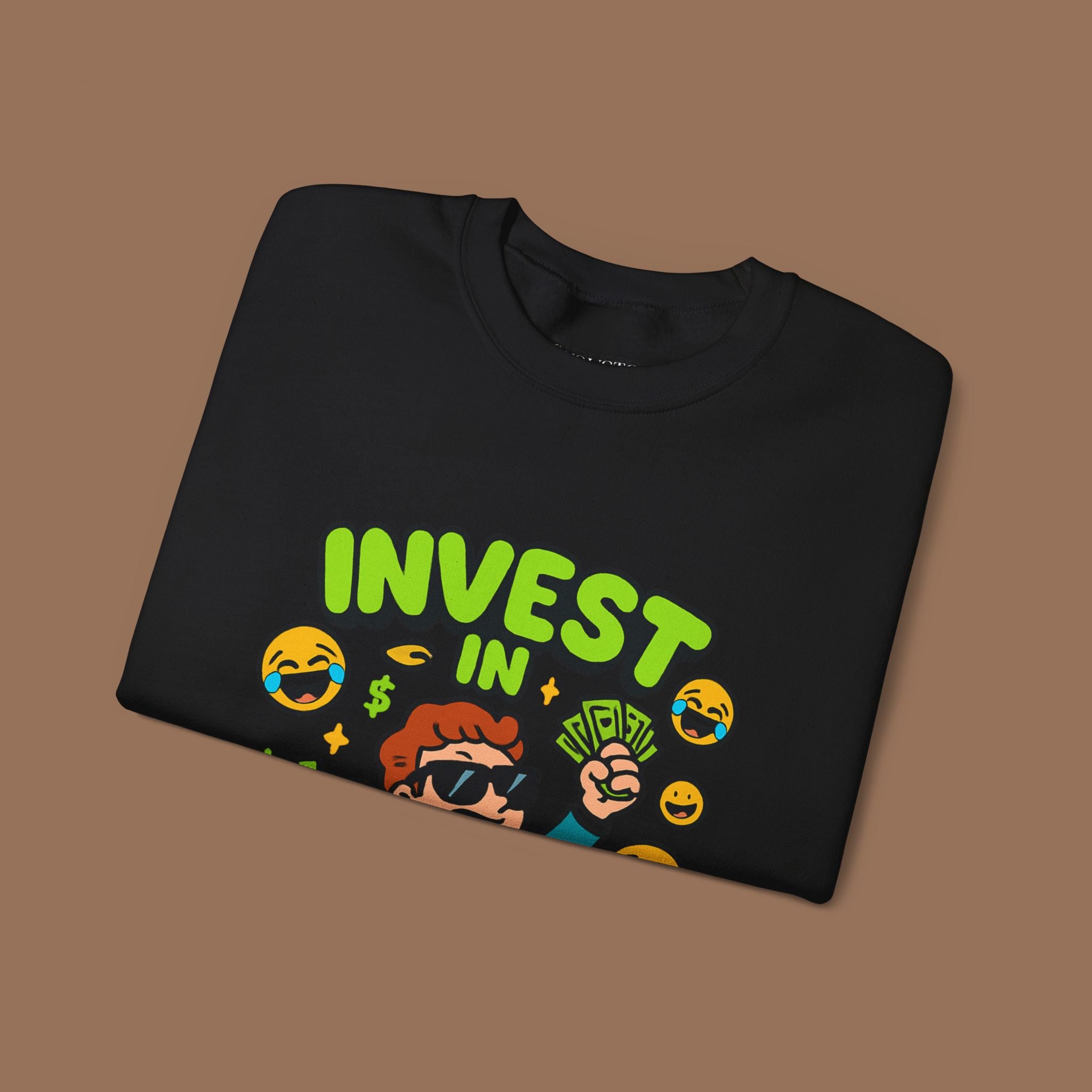 Unisex Sweatshirt - Funny Invest in Memes Design - YOUSTOMIZE