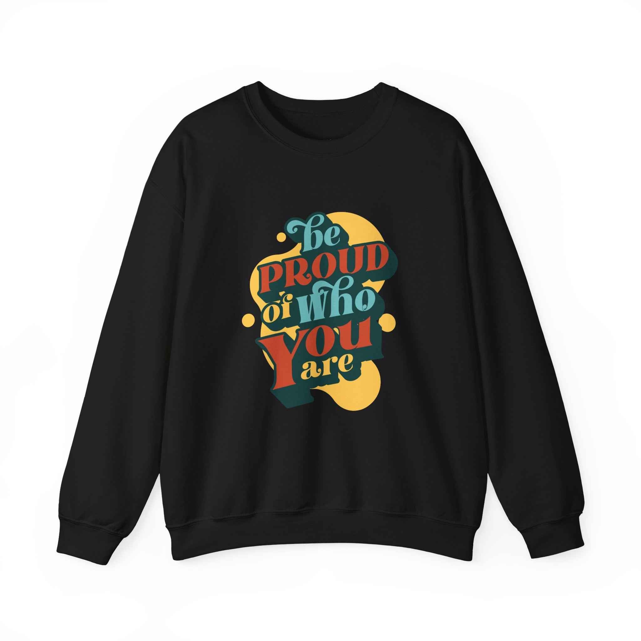 Be Proud Crewneck Sweatshirt, Unisex Pride Sweatshirt, Comfortable Casual Wear, LGBTQ+ Apparel, Gift for Friends, Everyday Inspiration