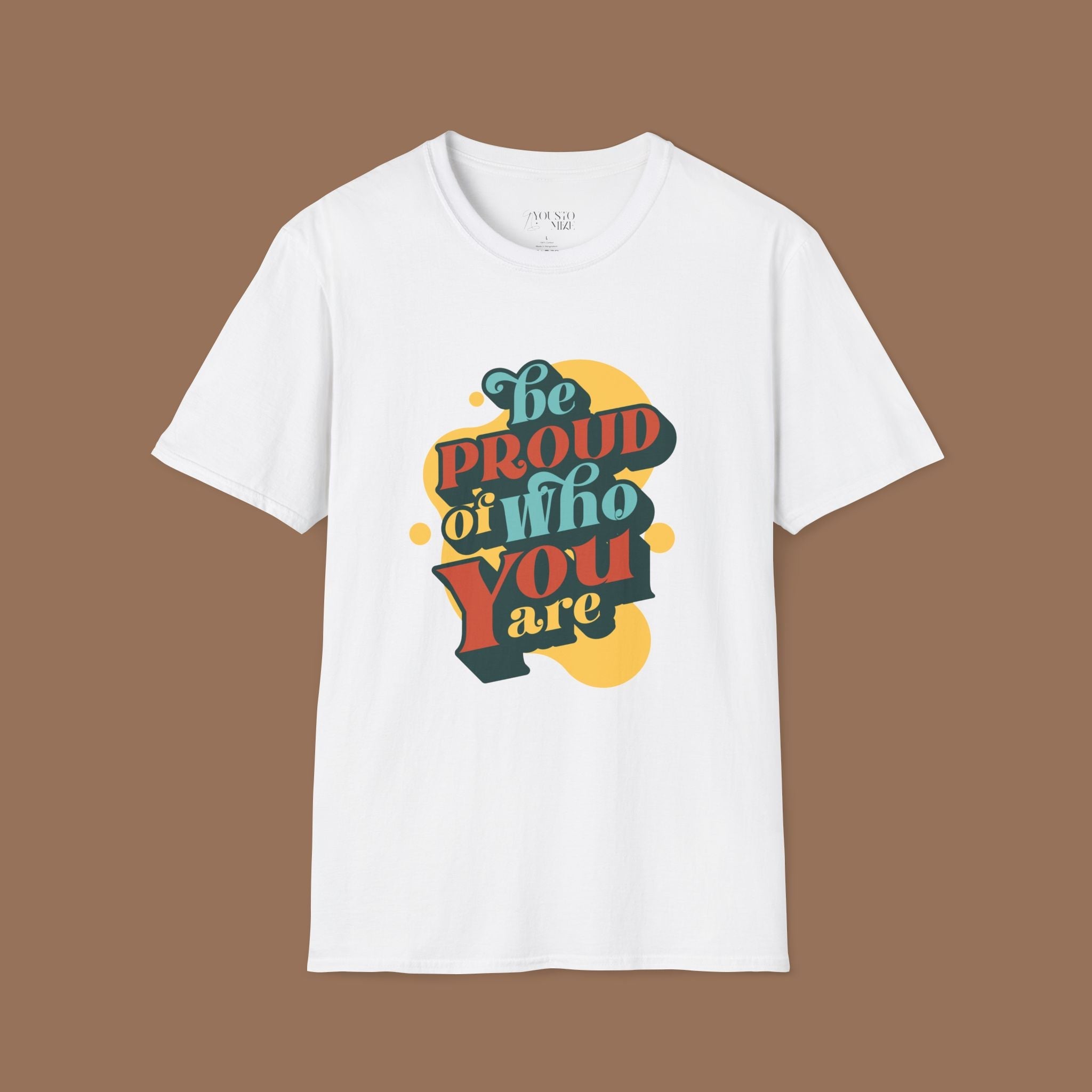 Pride T-Shirt - Be Proud of You Shirt, Best Gift for Self Lover Product vendor