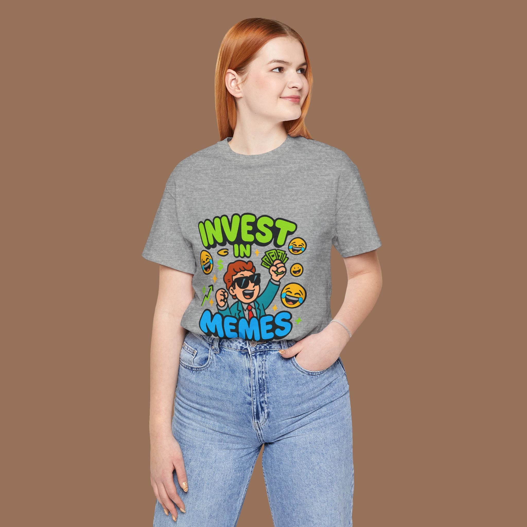Meme Unisex Tee - Invest in Memes, Funny Shirt - YOUSTOMIZE