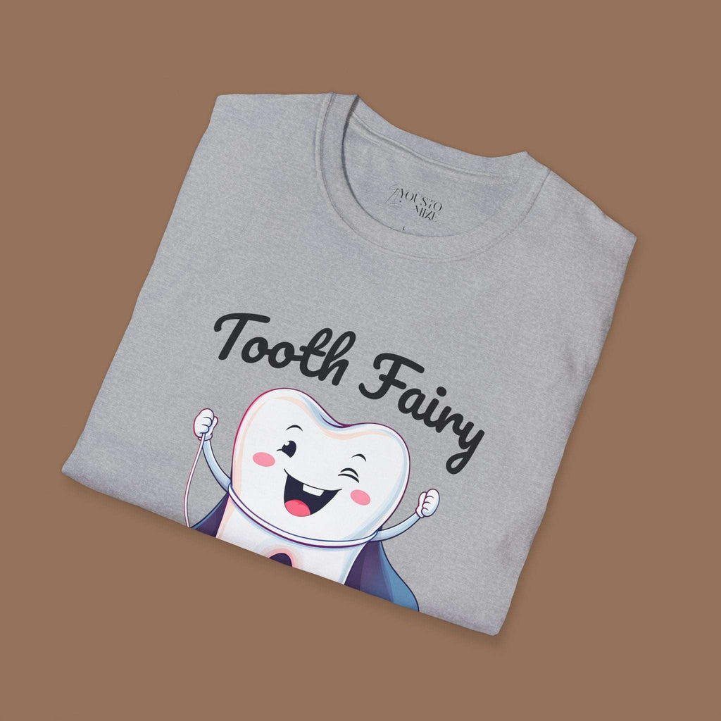 Tooth Fairy T-Shirt - Fun Gift for Dentist Humor, Ideal for Halloween, Birthdays - YOUSTOMIZE
