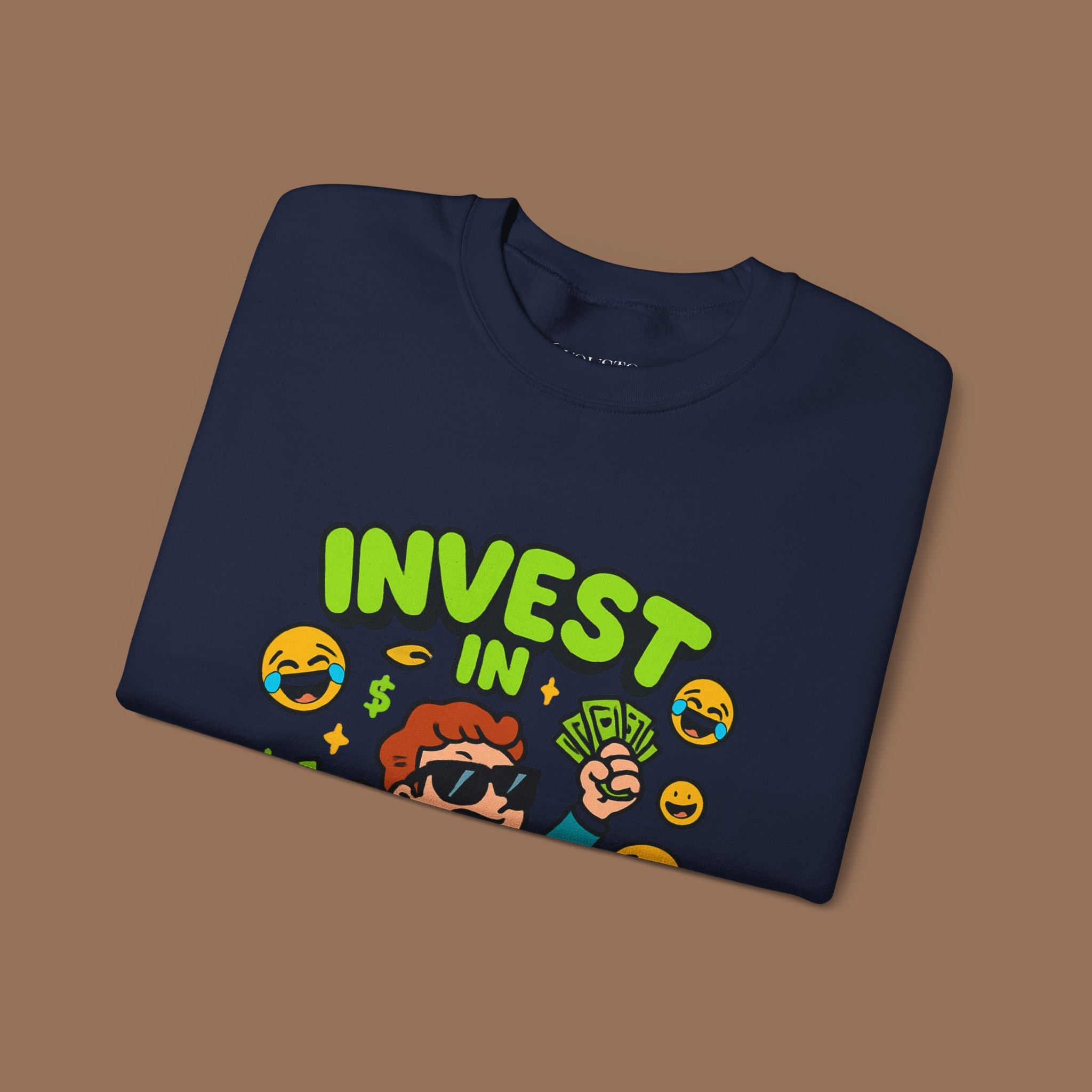 Unisex Sweatshirt - Funny Invest in Memes Design - YOUSTOMIZE