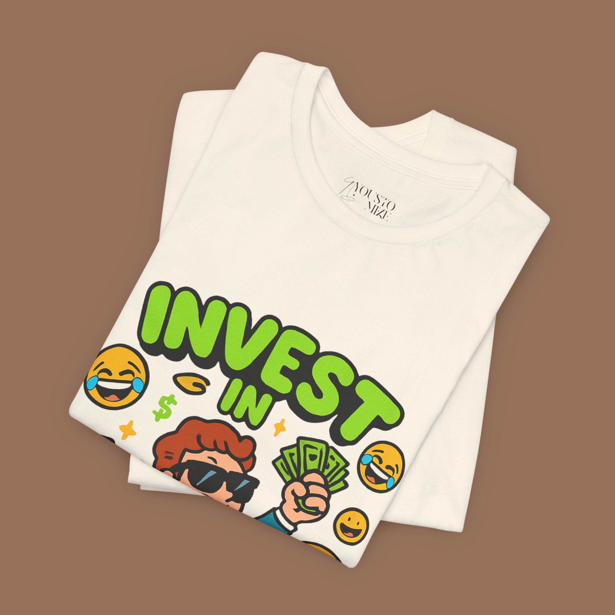 Meme Unisex Tee - Invest in Memes, Funny Shirt - YOUSTOMIZE