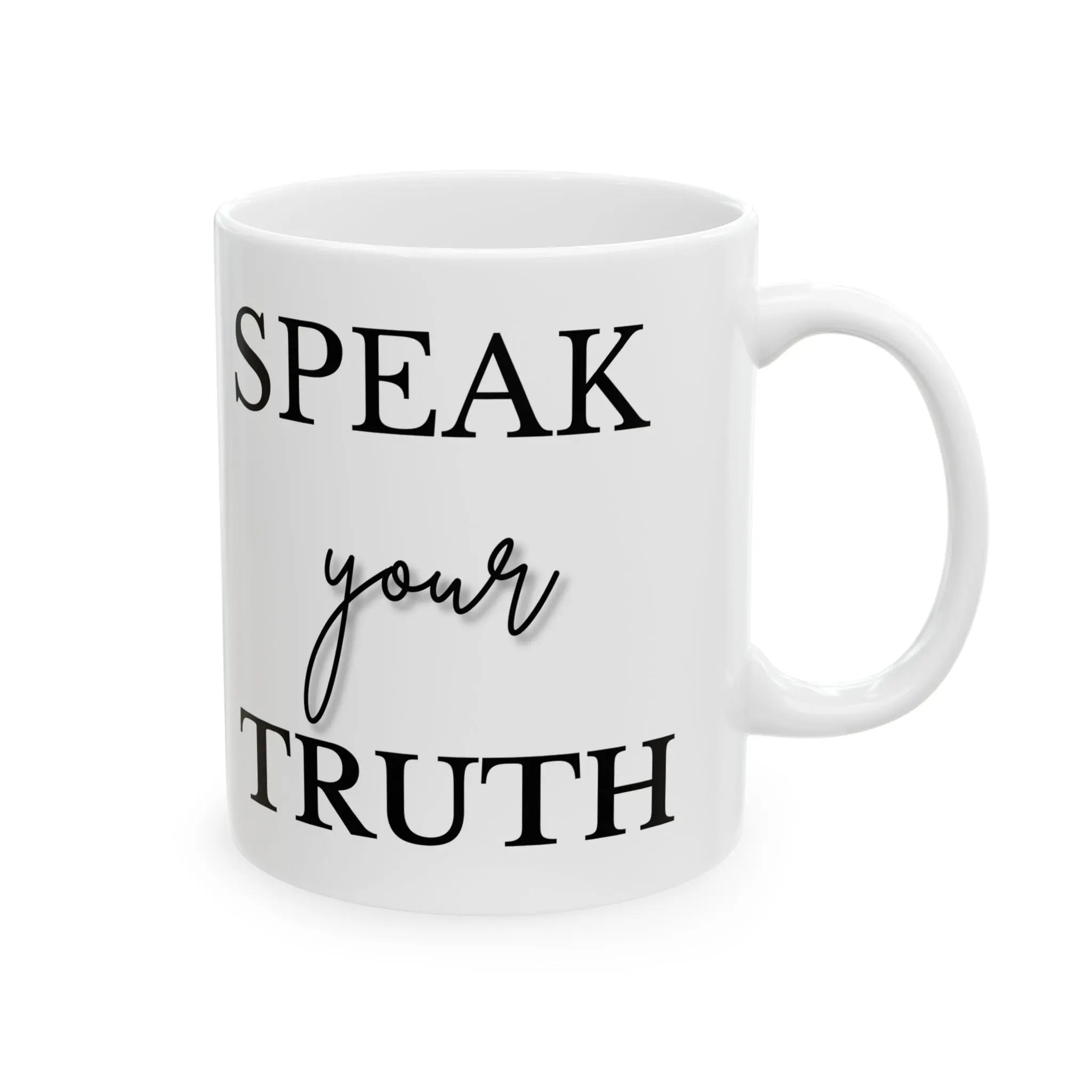 Ceramic Mug Speak Your Truth Product vendor